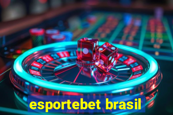 esportebet brasil